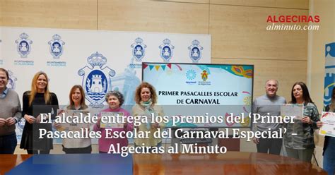 El Alcalde Entrega Los Premios Del Primer Pasacalles Escolar Del