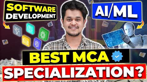 Best MCA Specialization 2025Software Development Vs AI ML Mca