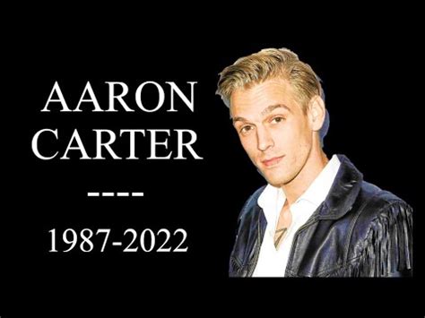 R I P Aaron Carter Youtube