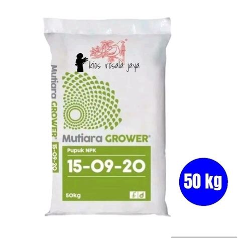 Jual Pupuk NPK GROWER 15 09 20 TE Kemasan 50 Kg Shopee Indonesia