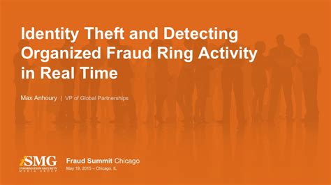 Identity Theft And Detecting Organized Fraud Ring Activity In Real Timewebinar