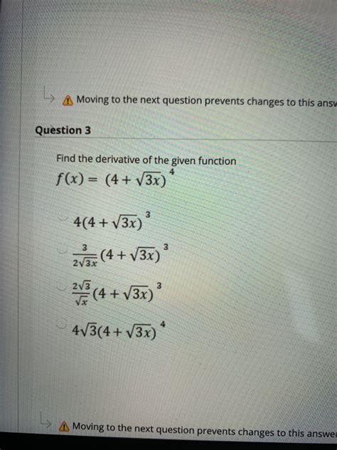 Solved Question 3 Find The Derivative Of The Given Function