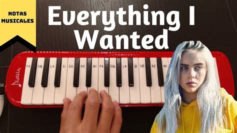 Tutorial Cómo Tocar Everything I Wanted De Billie Eilish En Tu Melódica Youtube