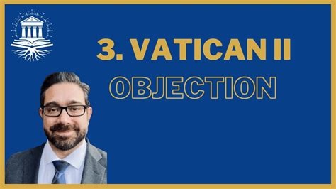 3 Subsistit In Lumen Gentium Vatican Ii Objections Youtube