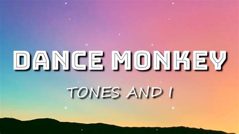 Tones And I Dance Monkey Letra Lyrics Lyrics English Letra En