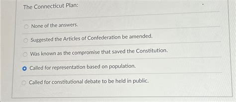 Solved The Connecticut Plan None Of The Answers Suggested Chegg