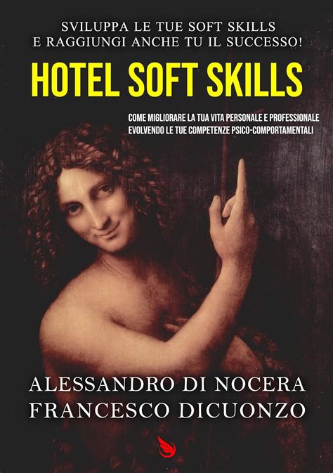 Hotel Soft Skills Come Migliorare La Tua Vita Personale E