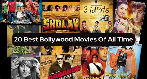 20 Best Bollywood Movies Of All Time That You Cannot Miss