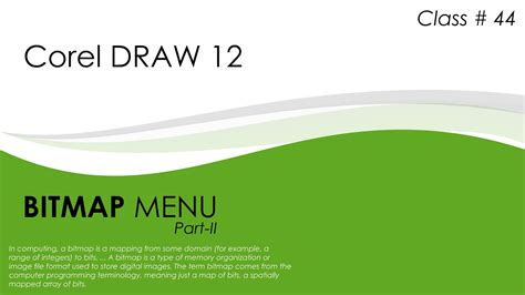 How To Use Bitmap Menu In Corel Draw Class Part Ii