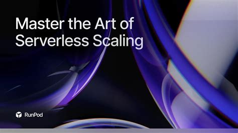 Master The Art Of Serverless Scaling Optimize Performance And Costs On