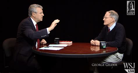 George Gilder On Knowledge Power And The Economy Hoover Institution
