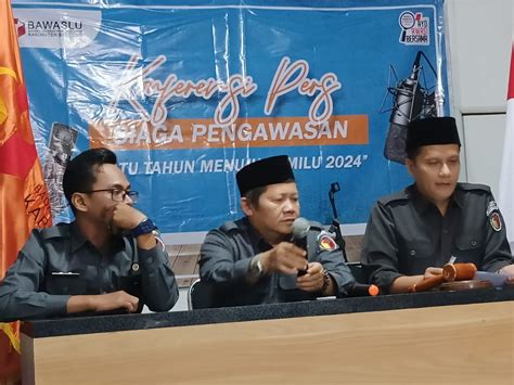 Jelang Pemilu 2024 Bawaslu Ingatkan `siaga Pengawasan`