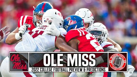 Ole Miss Rebels 2022 College Football Season Predictions Win Big Sports