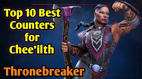 Top 10 Best Counters For Chee Ilth Thronebreaker Cavalier MCOC YouTube