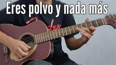 Eres Polvo Y Nada M S Corrido Cristiano Versi N Youtube