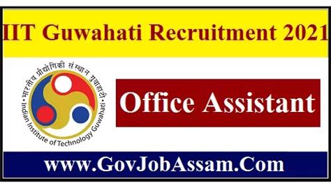 IIT Guwahati Recruitment 2021 Apply Online For 2 Office Assistant