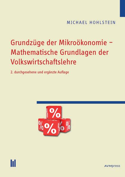 Grundz Ge Der Mikro Konomie Mathematische Grundlagen Der