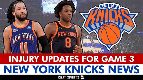 MAJOR KNICKS INJURY NEWS On OG Anunoby Jalen Brunson New York