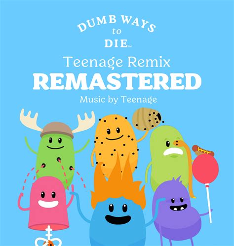 Dumb Ways to Die (Teenage Remix) (Single) | Carmen Goodsell