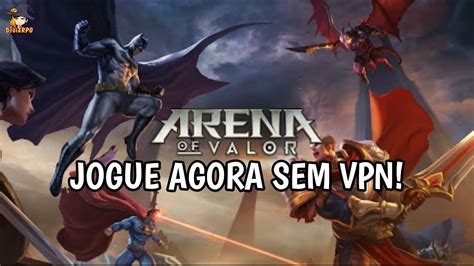 Arena Of Valor Como Jogar Sem Vpn GAMEPLAY ANDROID BR YouTube