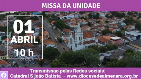 Quinta Feira Missa dos Santos Óleos Diocese de Almenara MG