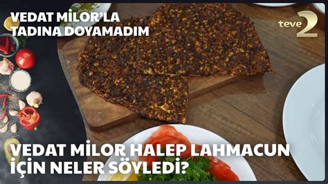 Vedat Milor la Tadına Doyamadım İçli Köfte Ve Halep Lahmacun Tadımı