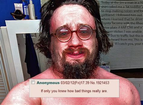 If Only Sam Hyde If Only You Knew How Bad Things Really Are Know