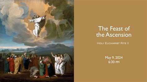 Feast Of The Ascension Holy Eucharist Rite 2 May 9 2024 YouTube