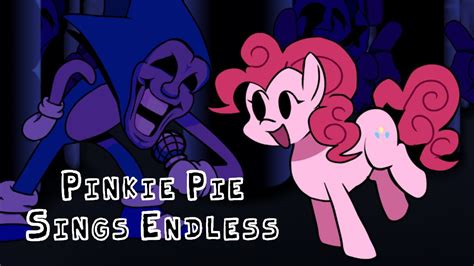 Endless But It S A Pinkie Pie VS Majin Sonic Cover VS Sonic Exe