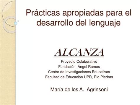 Ppt Pr Cticas Apropiadas Para El Desarrollo Del Lenguaje Powerpoint