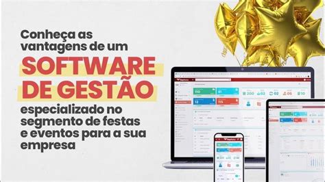 Vantagens de um software de gestão especializado no segmento de festas