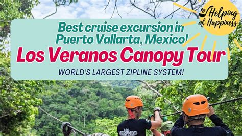 Puerto Vallarta Mexico Best Cruise Excursion Los Veranos Zipline