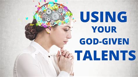 Using Your God Given Talents Youtube