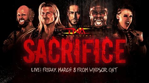 Tna Sacrifice De Marzo Cartelera Y Horarios En Vivo