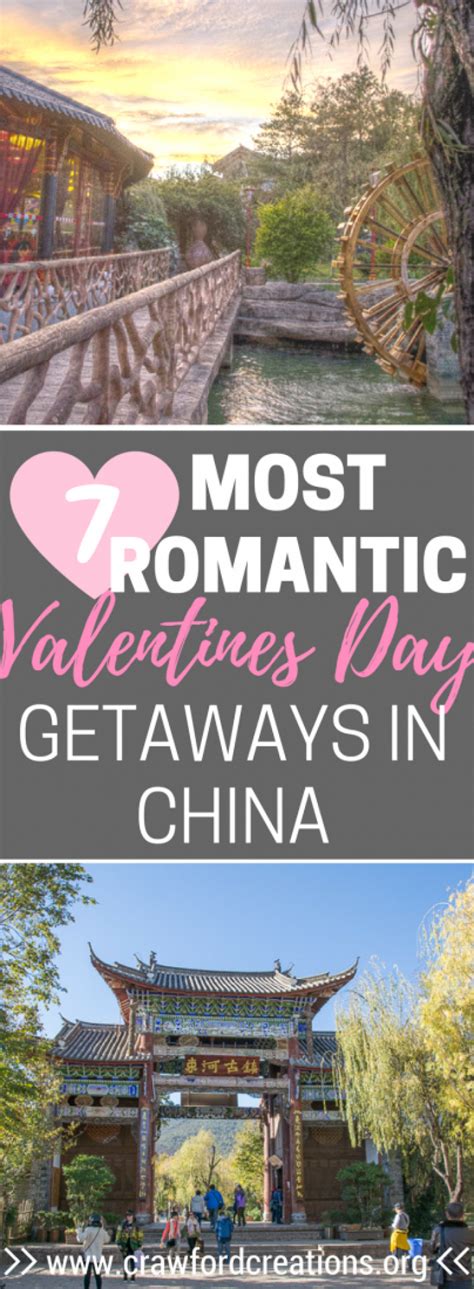 7 Most Romantic Valentines Day Getaways In China Crawford Creations