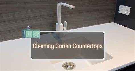 Cleaning Corian Countertops All You Need To Know Kitchen Infinity