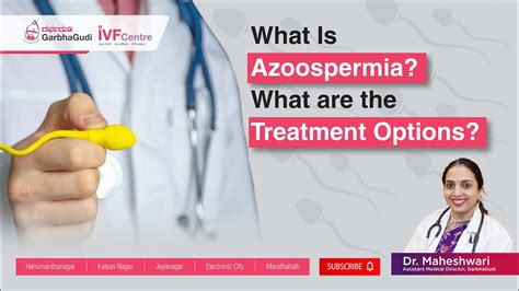 What Is Azoospermia? What Are the Treatment Options? | GarbhaGudi IVF ...