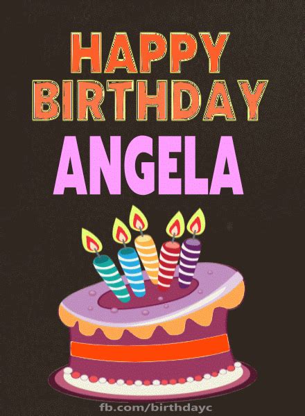 Happy Birthday Angela Images Birthday Greeting Birthday Kim