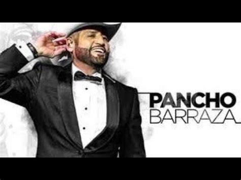 Mi Enemigo El Amor Pancho Barraza Acapella Con Poco Instrumental YouTube