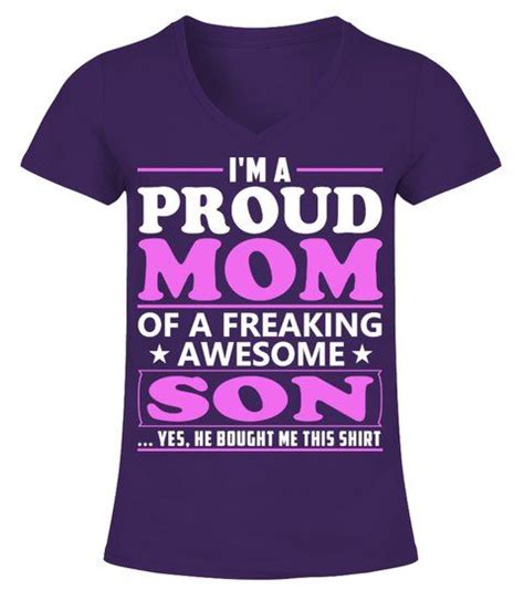 Im Proud Mom Of A Freaking Awesome Son V Neck T Shirt Woman Shirts