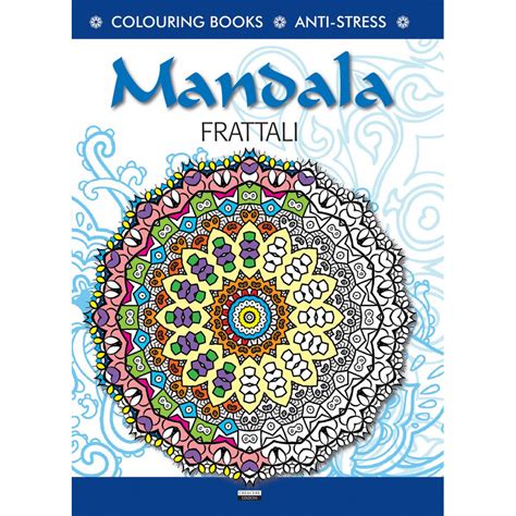 Libro Antistress Da Colorare Mandala Frattali Formato Grande