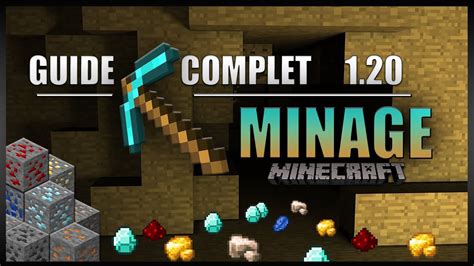 Le Guide ULTIME Sur Le MINAGE En 1 20 Sur Minecraft En SURVIE Minage