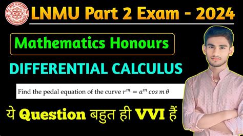 LNMU Part 2 Mathematics Honours Paper 3 VVI Question 2024 B Sc Part 2