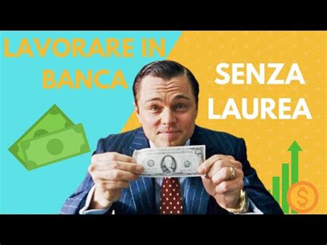 Scopri Come Lavorare In Banca Senza Laurea Guida Completa E Consigli