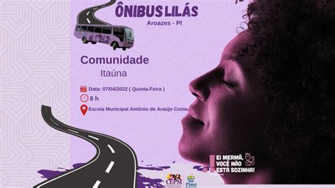 Coordenadoria Da Mulher Inicia A Quinta Rota Do Nibus Lil S Sempi