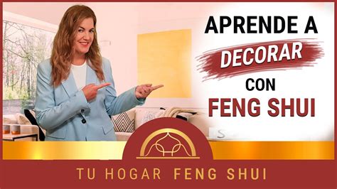 CÓMO DECORAR y Armonizar tu Casa CON FENG SHUI YouTube