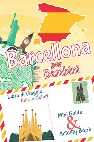 I Libri Di Viaggi A Barcellona Da Leggere A Novembre