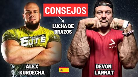 Consejos De Entrenamiento Lucha De Brazos Alex Kurdecha Y Devon