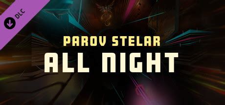 Synth Riders - Parov Stelar - "All Night" Free Download