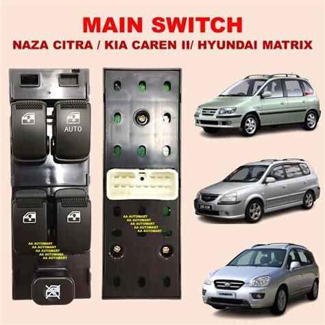 Warranty Naza Citra Kia Caren Hyundai Getz Matrix Power Window